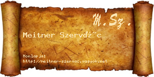 Meitner Szervác névjegykártya